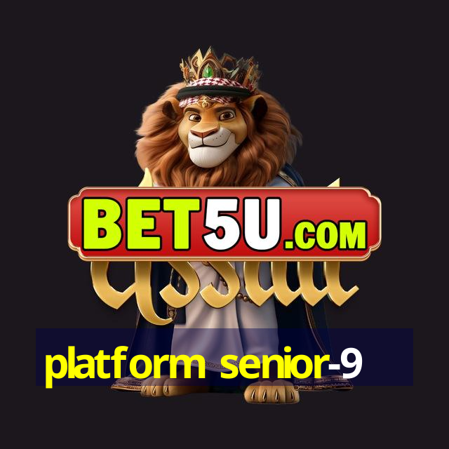 platform senior